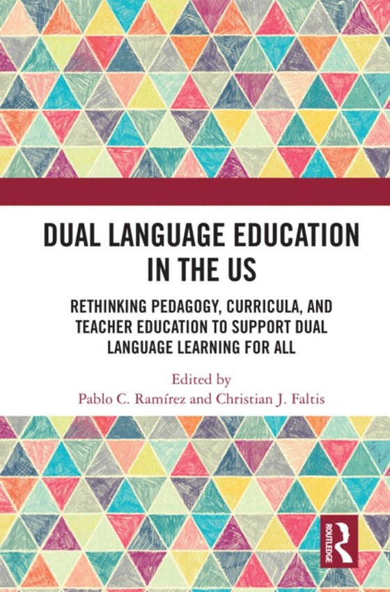 Dual Language Education in the US (e-bog) af -