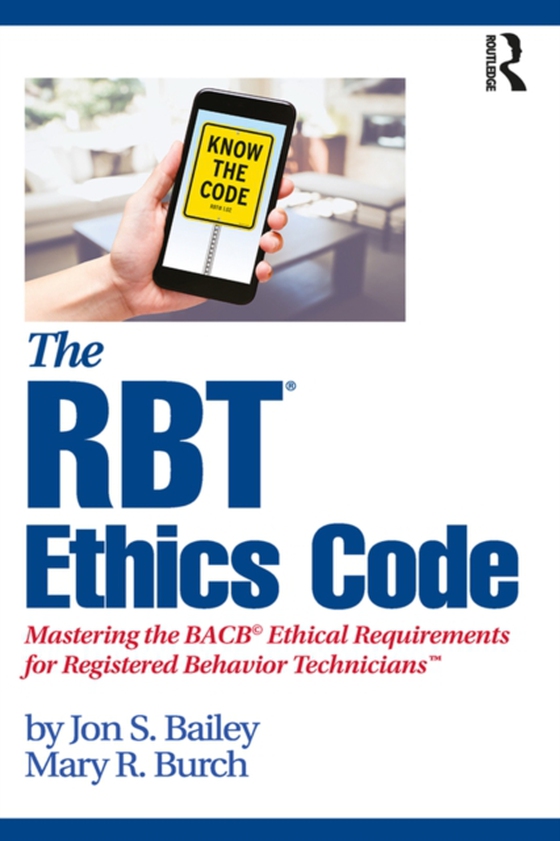 RBT(R) Ethics Code (e-bog) af Burch, Mary R.