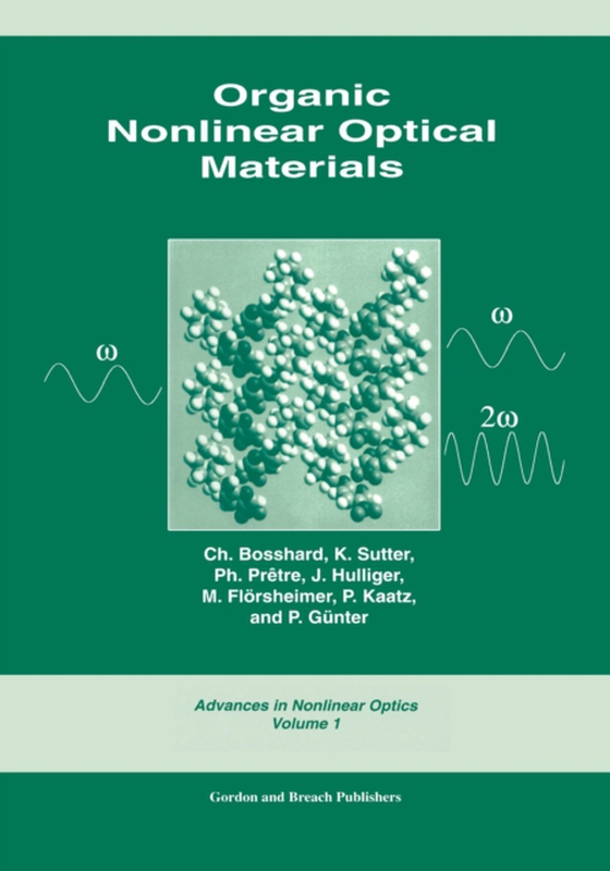 Organic Nonlinear Optical Materials (e-bog) af Bosshard, Ch.