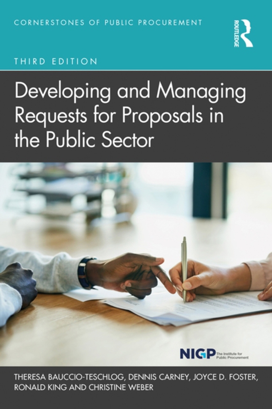 Developing and Managing Requests for Proposals in the Public Sector (e-bog) af Weber, Christine