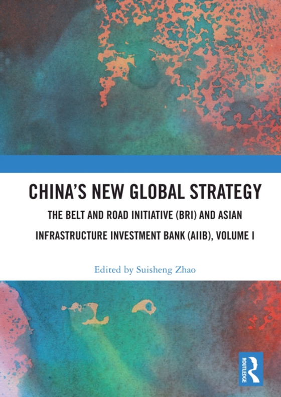China's New Global Strategy (e-bog) af -