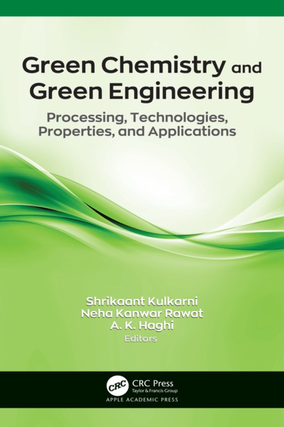 Green Chemistry and Green Engineering (e-bog) af -