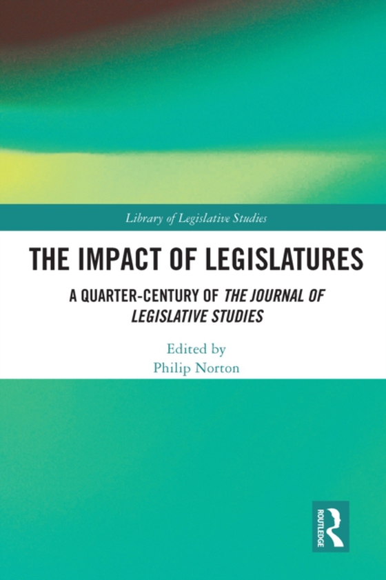 Impact of Legislatures (e-bog) af -