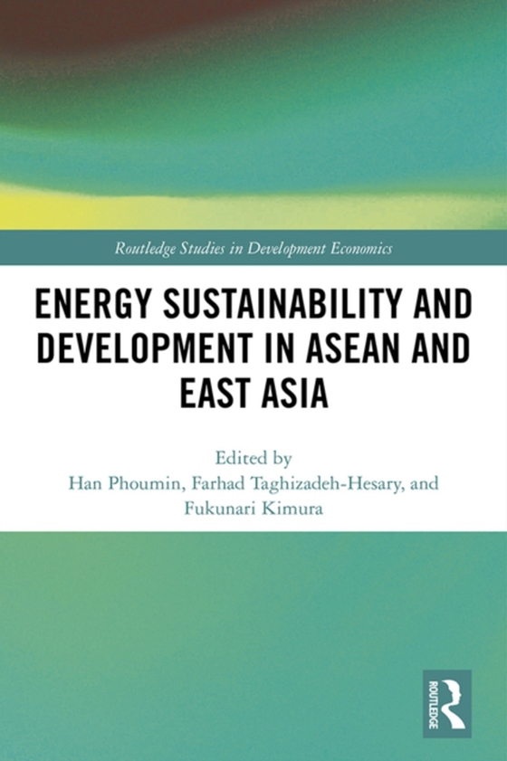 Energy Sustainability and Development in ASEAN and East Asia (e-bog) af -