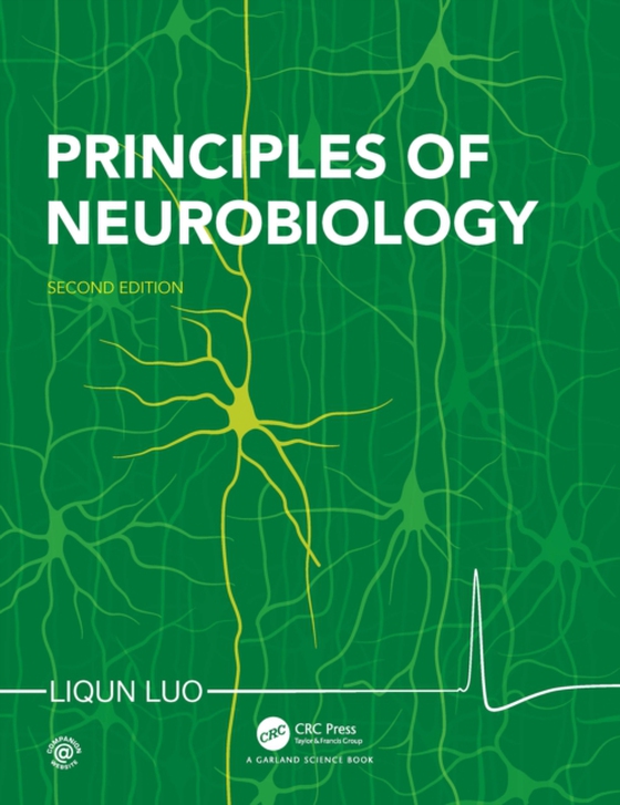 Principles of Neurobiology (e-bog) af Luo, Liqun