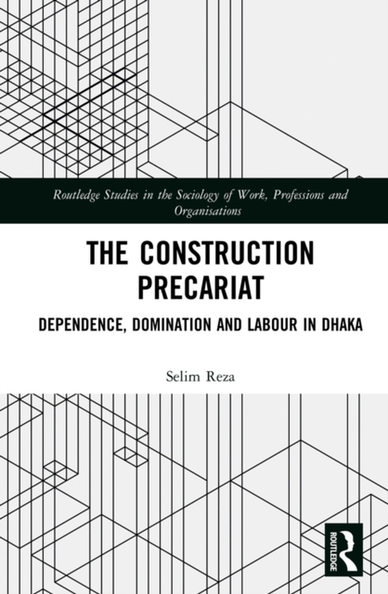 Construction Precariat (e-bog) af Reza, Selim