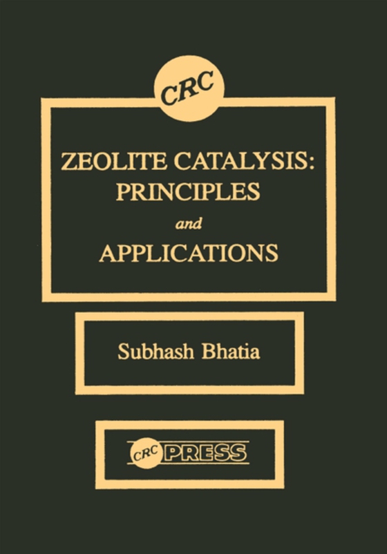 Zeolite Catalysts (e-bog) af Bhatia, Subhash