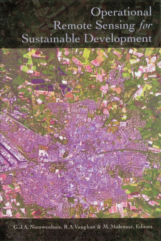 Operational Remote Sensing for Sustainable Development (e-bog) af -