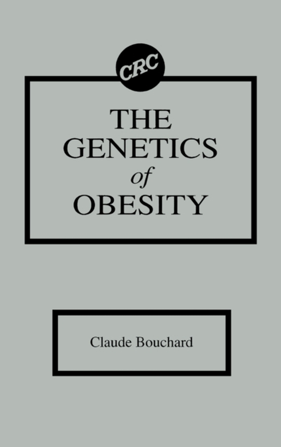 Genetics of Obesity (e-bog) af Bouchard, Claude