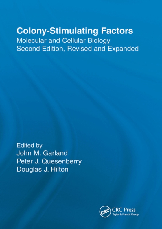 Colony-Stimulating Factors (e-bog) af Garland, John M.