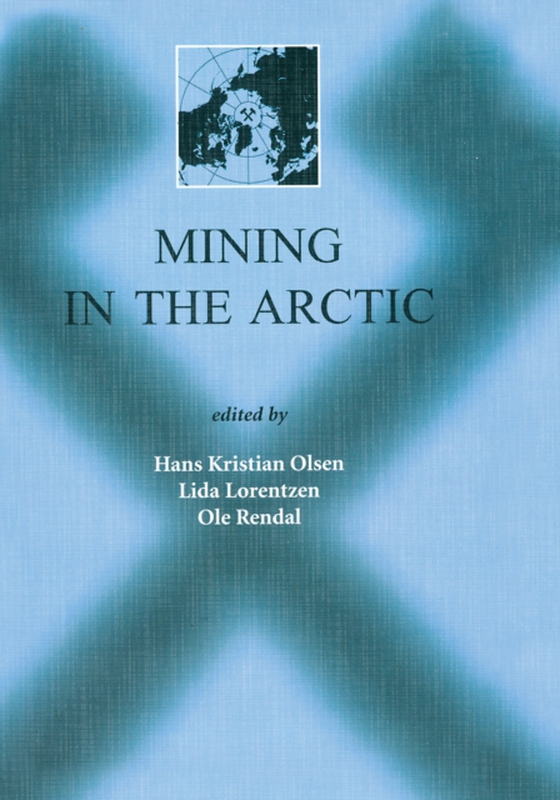 Mining in the Arctic (e-bog) af -
