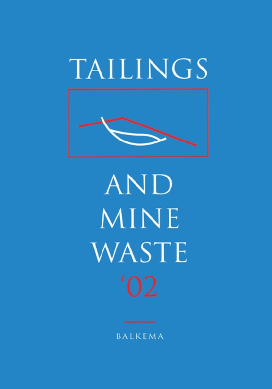 Tailings and Mine Waste 2002 (e-bog) af -