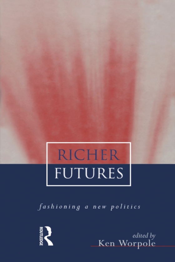 Richer Futures (e-bog) af -