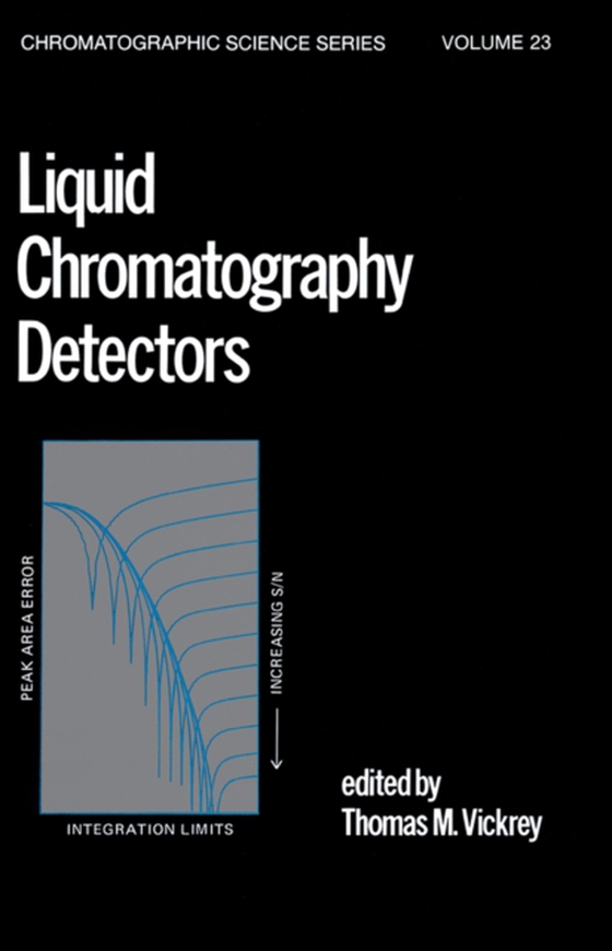 Liquid Chromatography Detectors (e-bog) af Vickrey, T. M.