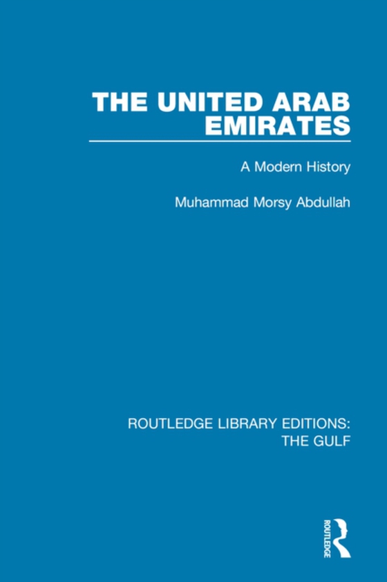 United Arab Emirates (e-bog) af Abdullah, Mohammad Morsy