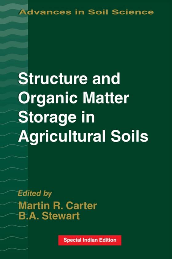 Structure and Organic Matter Storage in Agricultural Soils (e-bog) af Stewart, B.A.