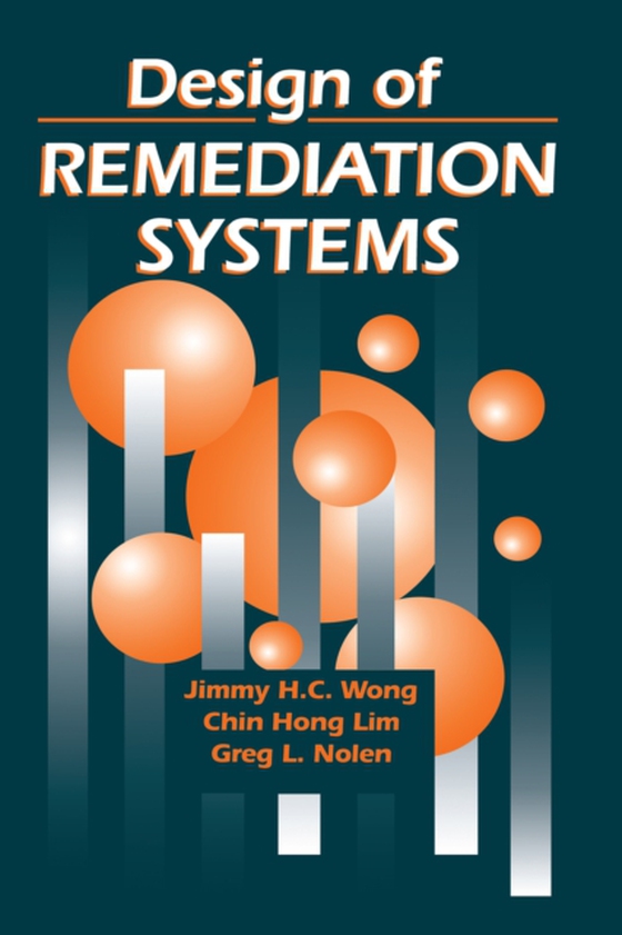 Design of Remediation Systems (e-bog) af Nolen, Greg L.