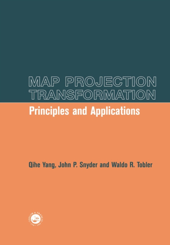 Map Projection Transformation (e-bog) af Tobler, Waldo