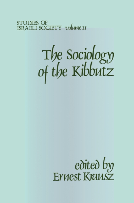 Sociology of the Kibbutz (e-bog) af -