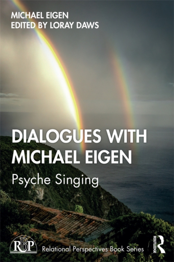 Dialogues with Michael Eigen (e-bog) af Eigen, Michael