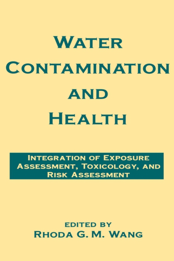 Water Contamination and Health (e-bog) af Wang, Rhoda G.M.