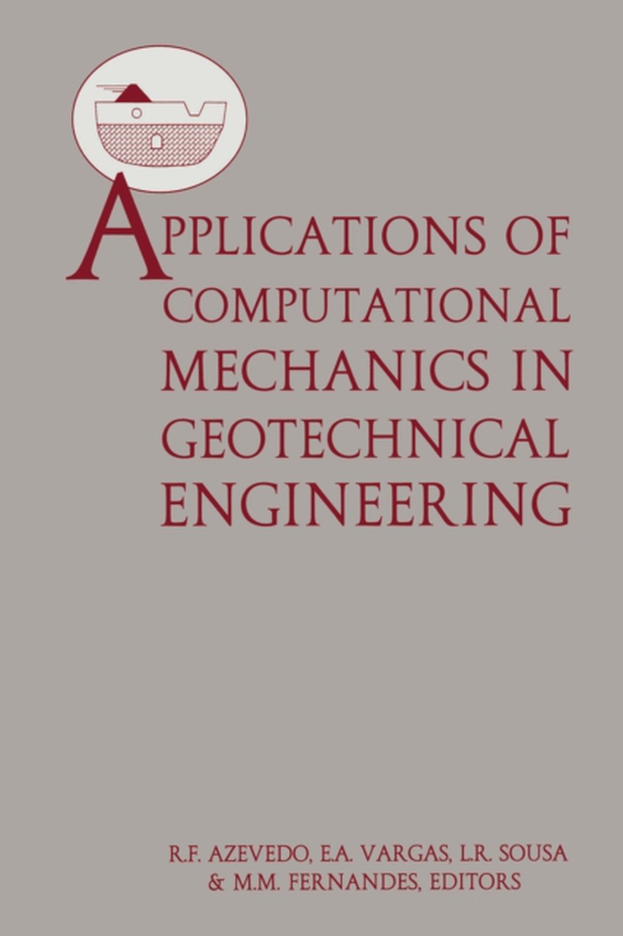 Applications of Computational Mechanics in Geotechnical Engineering (e-bog) af -