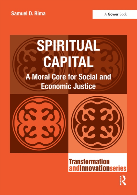 Spiritual Capital (e-bog) af Rima, Samuel D.