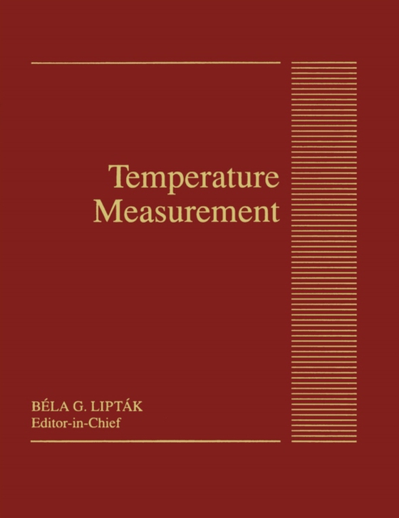 Temperature Measurement (e-bog) af Liptak, Bela G.