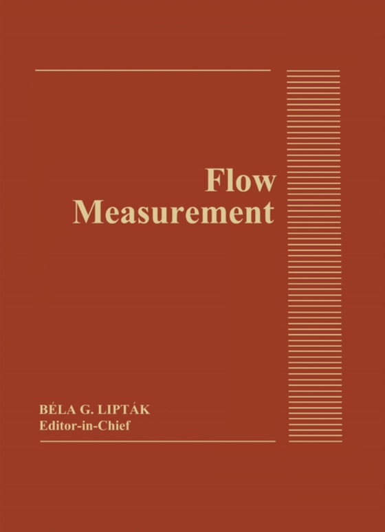 Flow Measurement (e-bog) af Liptak, Bela G.