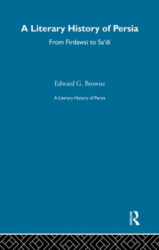 Literary History of Persia (e-bog) af Browne, E.G.