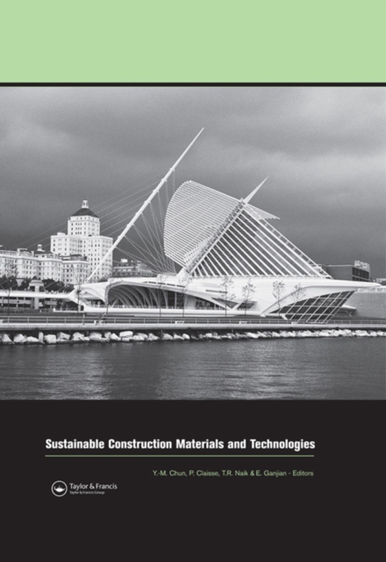 Sustainable Construction Materials and Technologies (e-bog) af -