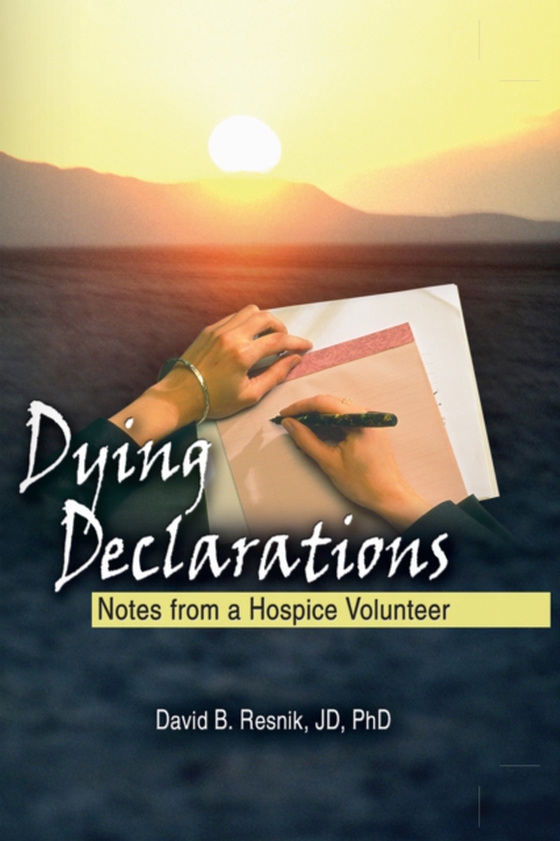 Dying Declarations (e-bog) af Resnik, David B