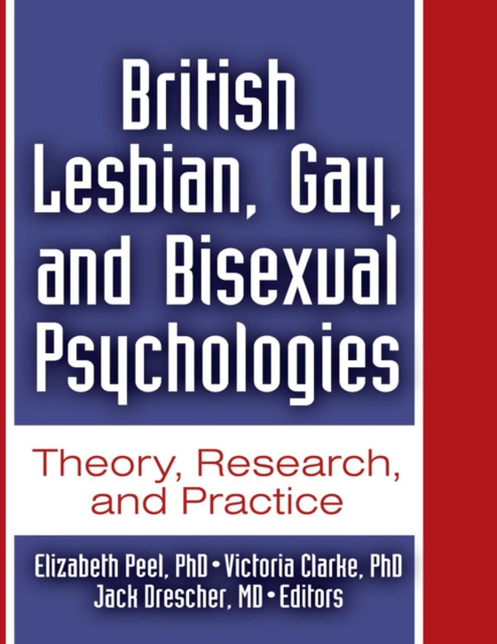 British Lesbian, Gay, and Bisexual Psychologies (e-bog) af Clarke, Victoria