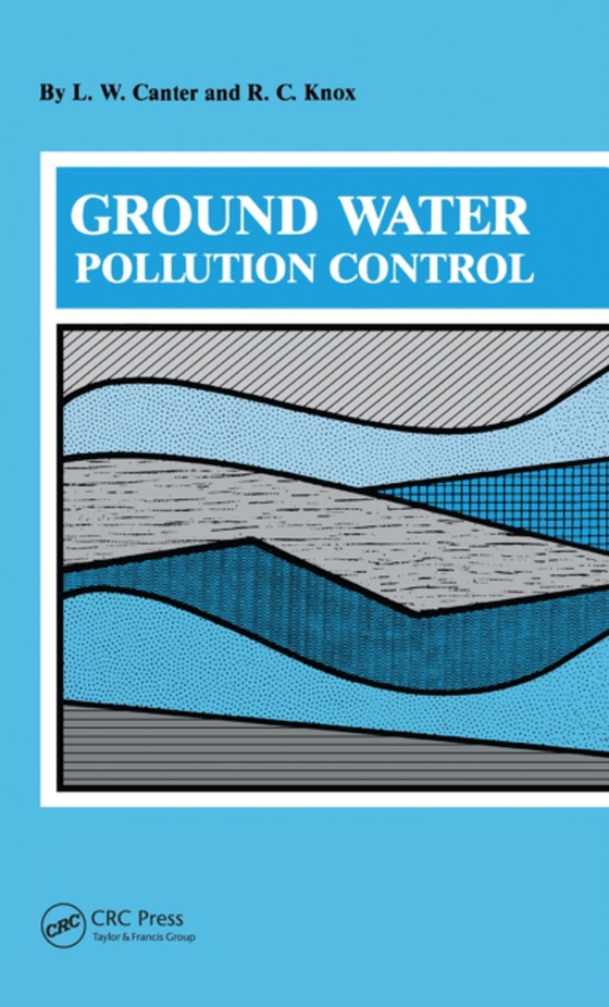 Ground Water Pollution Control (e-bog) af Canter, L.W.