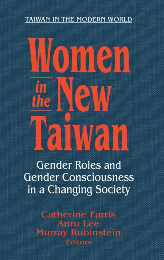 Women in the New Taiwan (e-bog) af Book, An East Gate