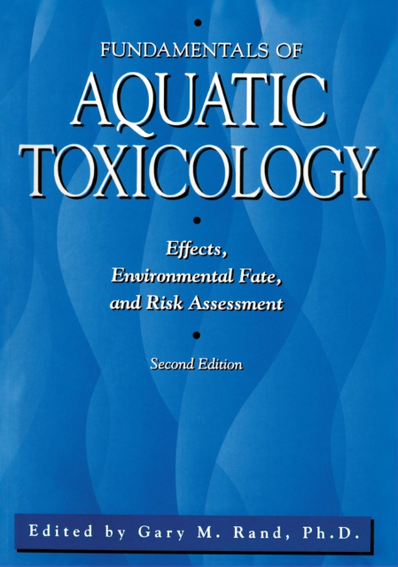 Fundamentals Of Aquatic Toxicology (e-bog) af -