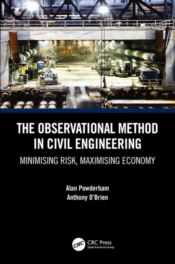 Observational Method in Civil Engineering (e-bog) af O'Brien, Anthony