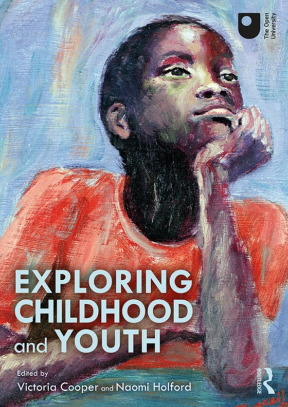 Exploring Childhood and Youth (e-bog) af -