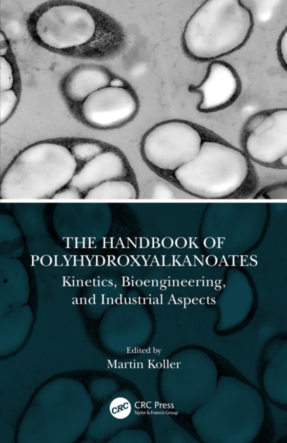 Handbook of Polyhydroxyalkanoates (e-bog) af -