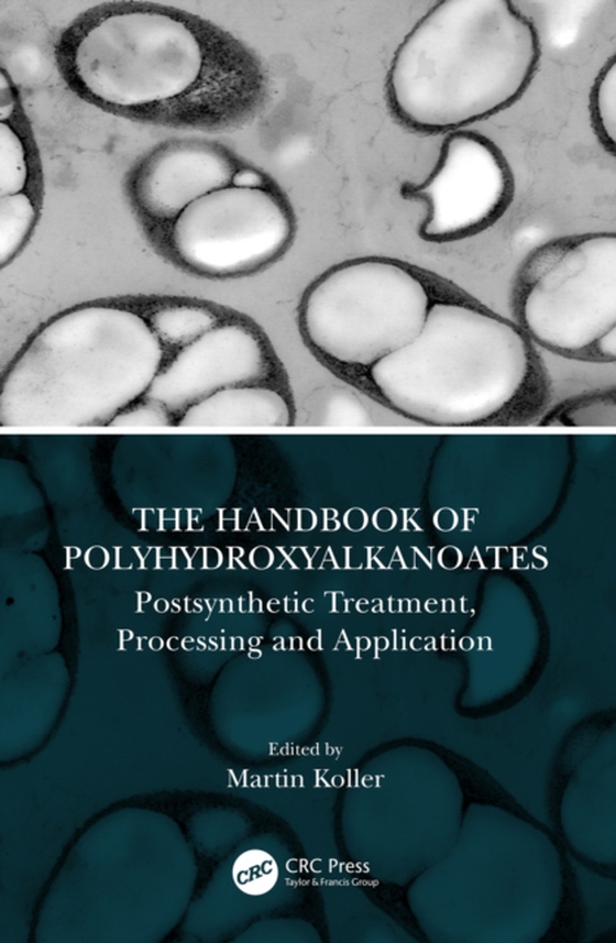 Handbook of Polyhydroxyalkanoates (e-bog) af -