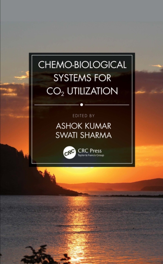 Chemo-Biological Systems for CO2 Utilization (e-bog) af -