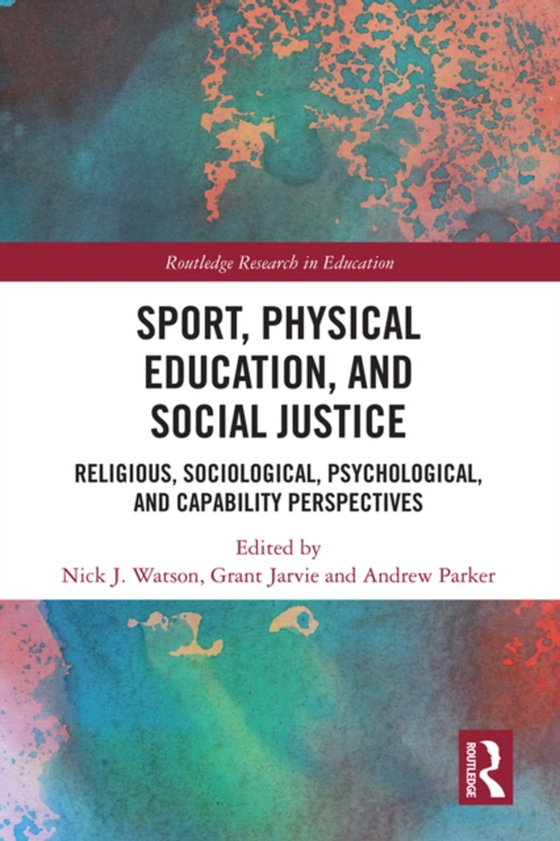 Sport, Physical Education, and Social Justice (e-bog) af -