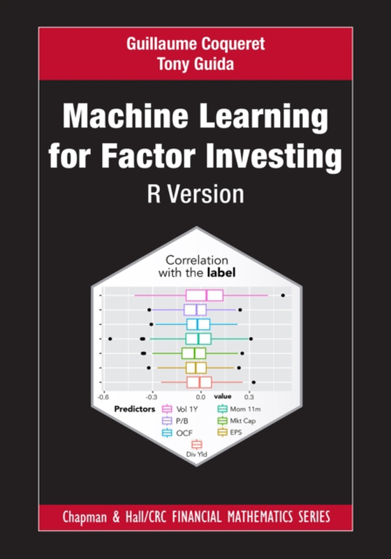 Machine Learning for Factor Investing: R Version (e-bog) af Guida, Tony