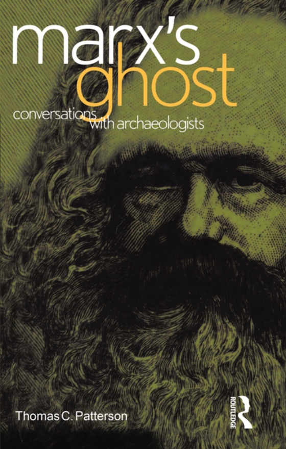 Marx's Ghost (e-bog) af Patterson, Thomas C.