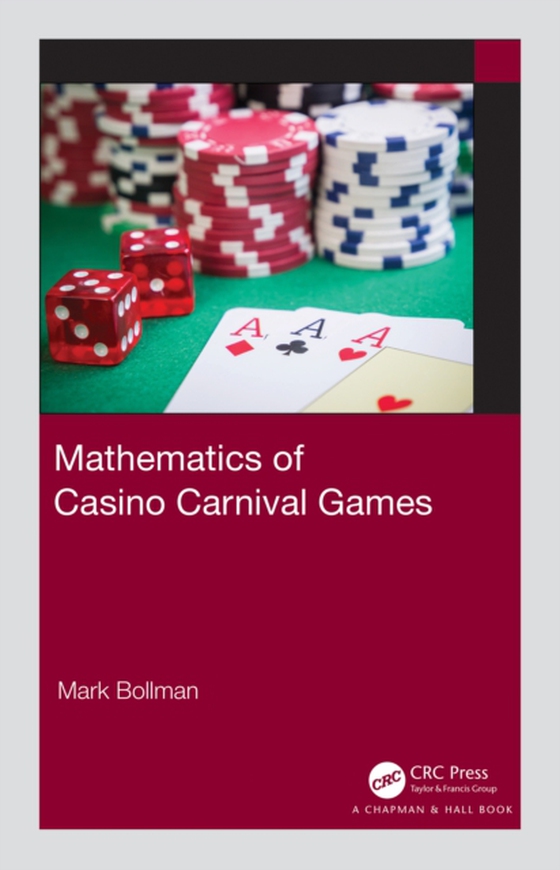 Mathematics of Casino Carnival Games (e-bog) af Bollman, Mark