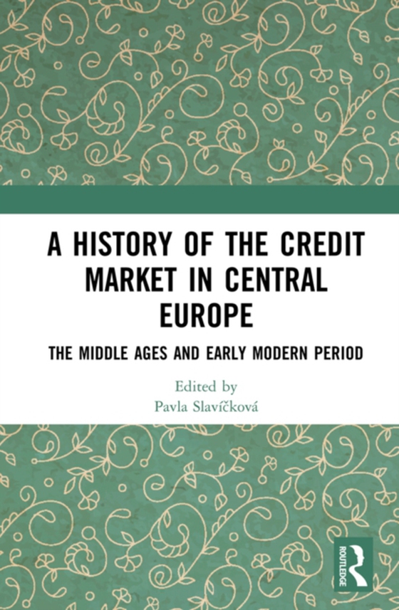 History of the Credit Market in Central Europe (e-bog) af -