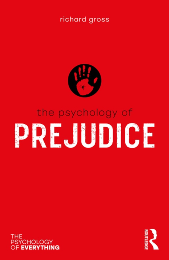 Psychology of Prejudice (e-bog) af Gross, Richard