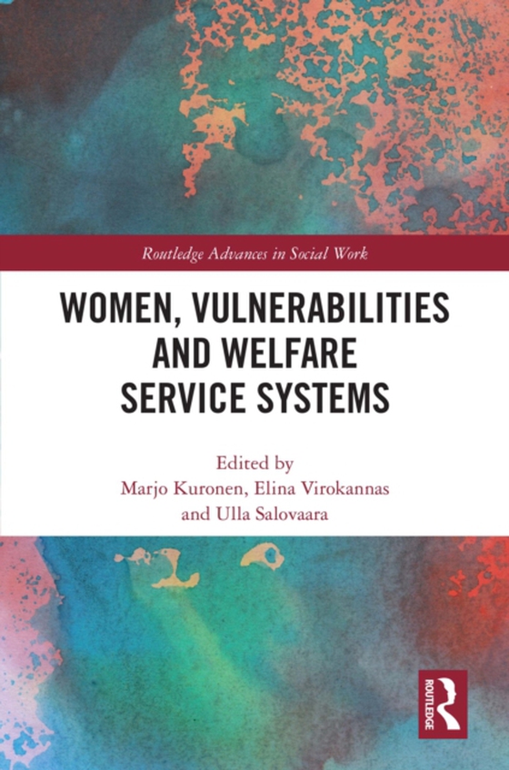 Women, Vulnerabilities and Welfare Service Systems (e-bog) af -