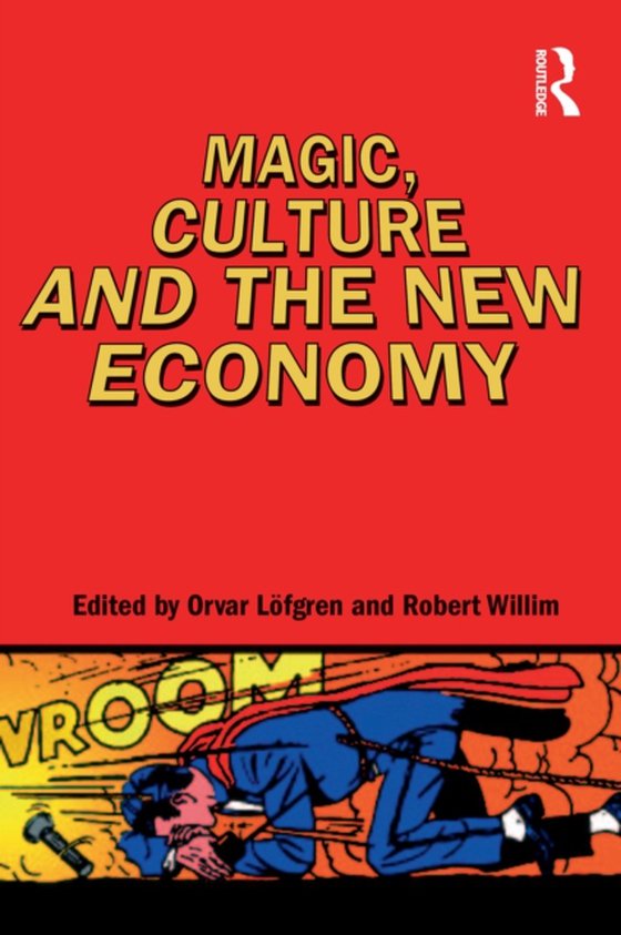 Magic, Culture and the New Economy (e-bog) af -