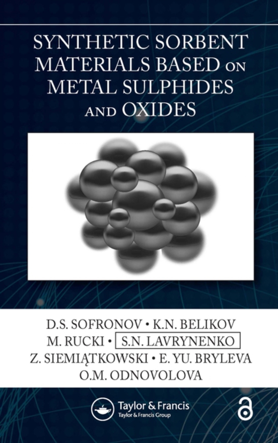 Synthetic Sorbent Materials Based on Metal Sulphides and Oxides (e-bog) af Odnovolova, O.M.